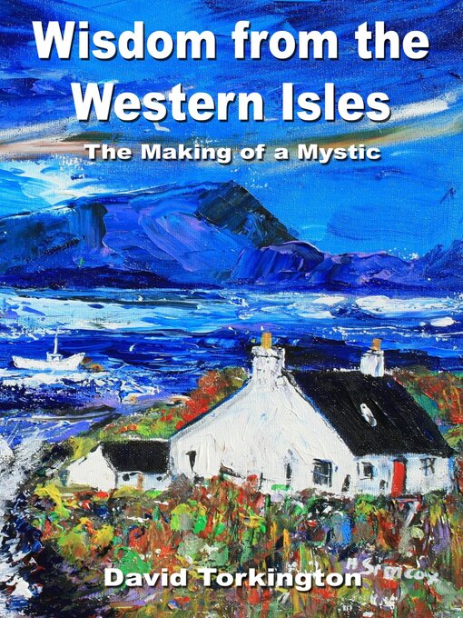 Title details for Wisdom from the Western Isles by David Torkington - Available